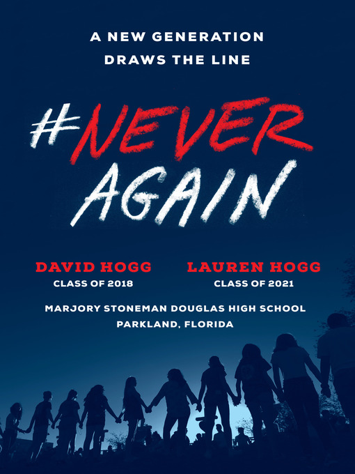 Title details for #NeverAgain by David Hogg - Available